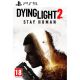 Dying Light 2: Stay Human - PS5